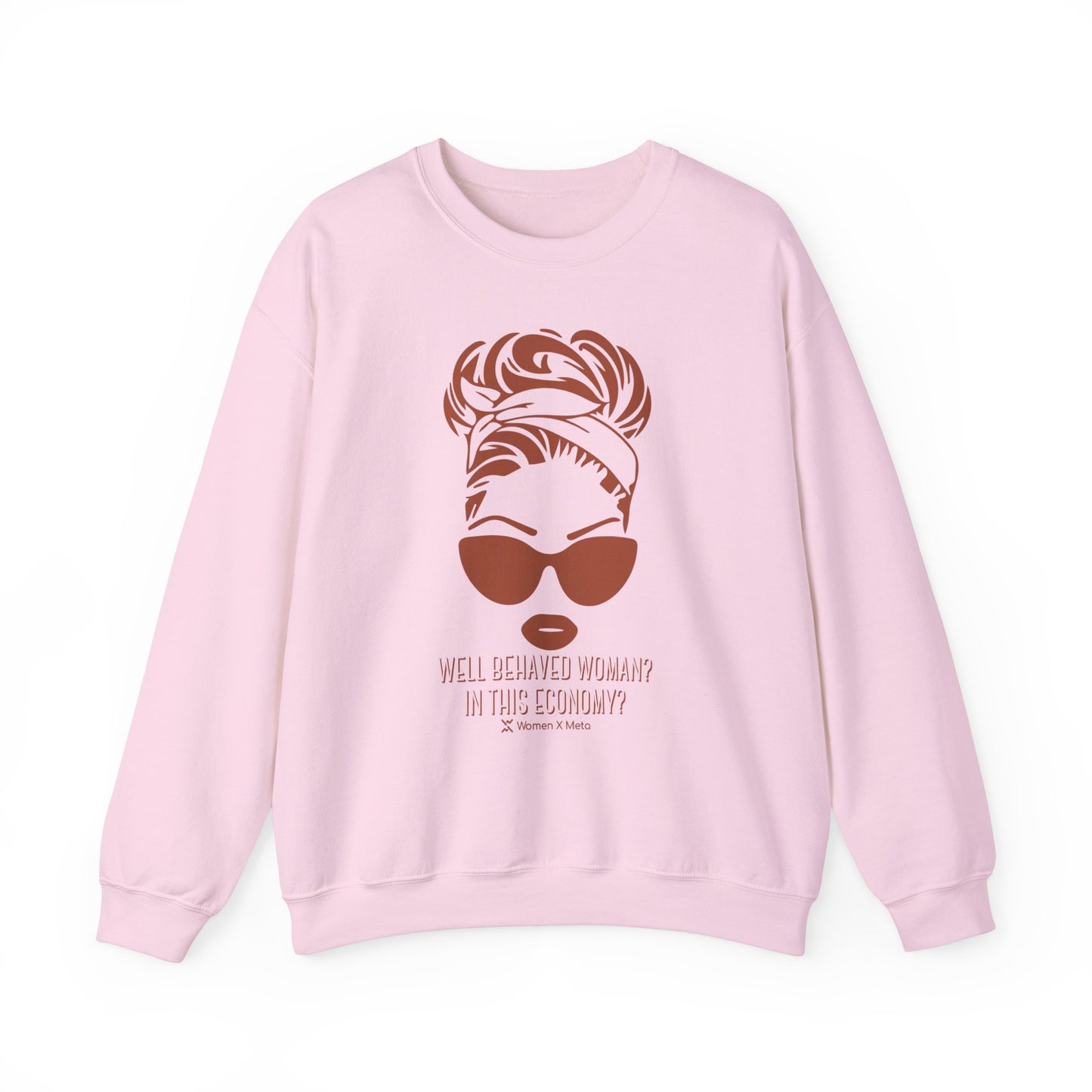 Well Behaved Woman Crewneck Sweatshirt