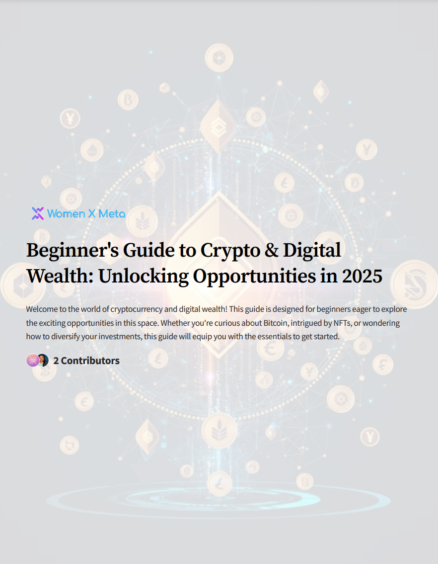 Beginner's Guide to Crypto & Digital Wealth: Unlocking Opportunities in 2025