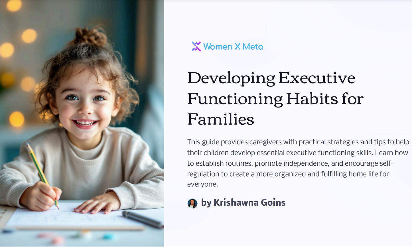 Developing Executive Functioning Habits for Families Guide